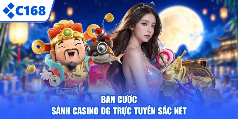 Bàn cược sảnh Casino DG trực tuyến sắc nét
