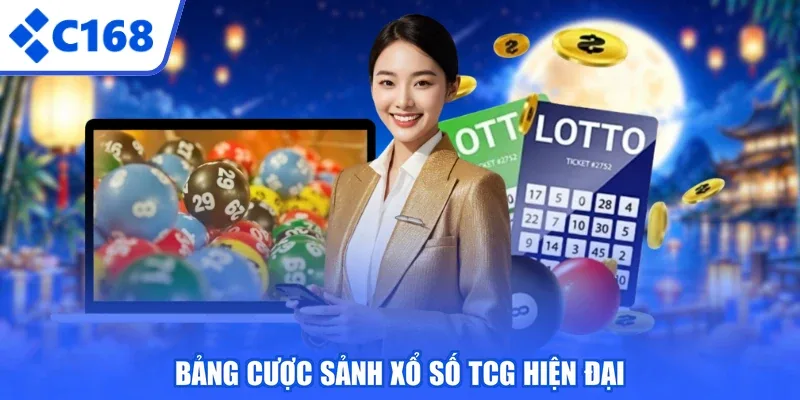Bảng cược sảnh xổ số TCG hiện đại