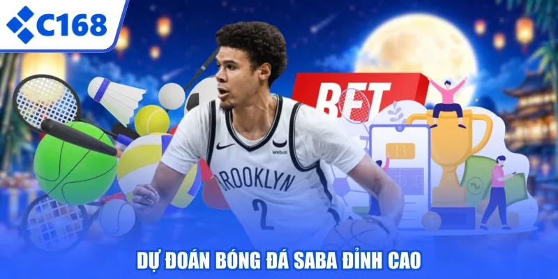Dự đoán bóng đá SABA đỉnh cao