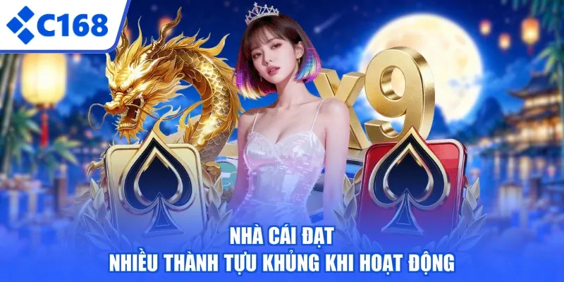 Nhà cái đạt nhiều thành tựu khủng khi hoạt động
