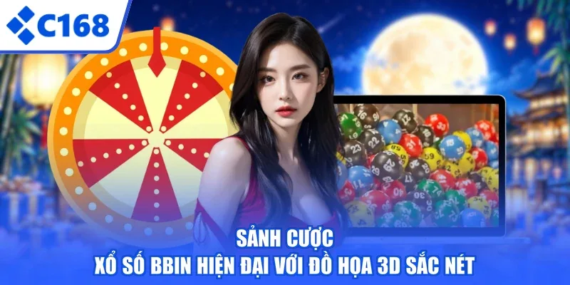 Sảnh cược xổ số BBIN hiện đại với đồ họa 3D sắc nét