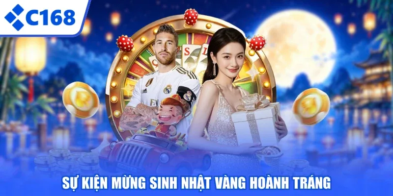 Sự kiện mừng sinh nhật vàng hoành tráng